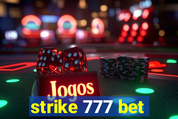 strike 777 bet